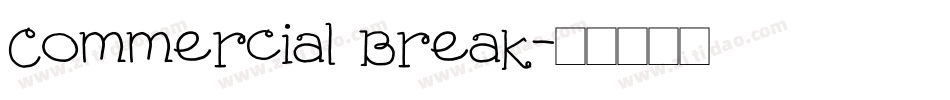 Commercial Break字体转换